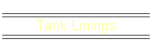 Tank Linings